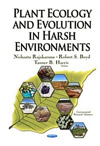 Plant Ecology & Evolution in Harsh Environments (Paperback, UK)