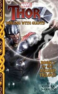 Marvel Thor: Dueling with Giants: Tales of Asgard Trilogy #1 (Paperback)