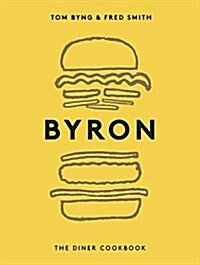 Byron: The Diner Cookbook (Hardcover)