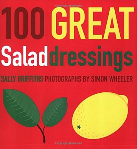 100 Great Salad Dressings (Paperback)