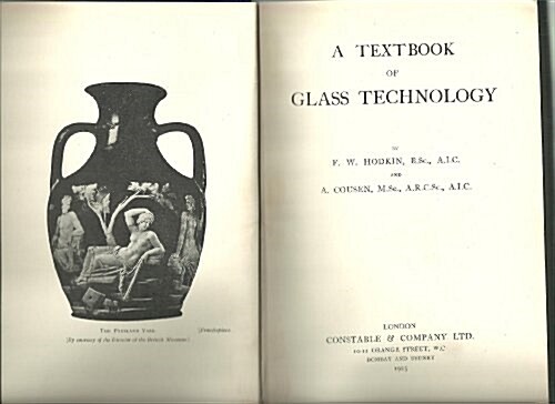 A Textbook of Glass Technology (Hardcover)