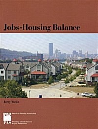 Jobs-Housing Balance (Paperback)