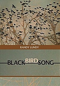 Blackbird Song (Paperback)