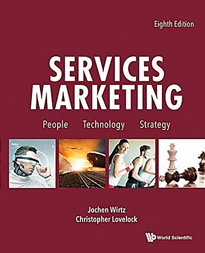 Services Marketing: People, Technology, Strategy (Eighth Edition) (Hardcover)