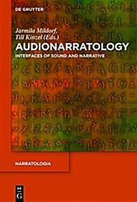 Audionarratology: Interfaces of Sound and Narrative (Hardcover)