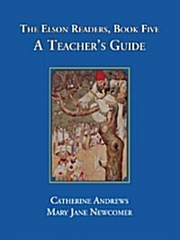 The Elson Readers (Paperback, Teachers Guide)