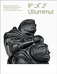 Ullumimut (Paperback)