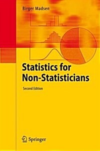 Statistics for Non-Statisticians (Hardcover, 2, 2016)