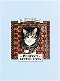 Perfect Little Cats (Hardcover, FIRST EDITIION)