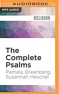 The Complete Psalms: The Book of Prayer Songs in a New Translation (MP3 CD)