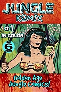 Jungle Komix #1 (Paperback)