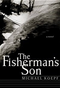 The Fishermans Son (Paperback, 1st)