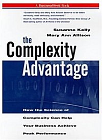 The Complexity Advantage (Hardcover, First Edition)