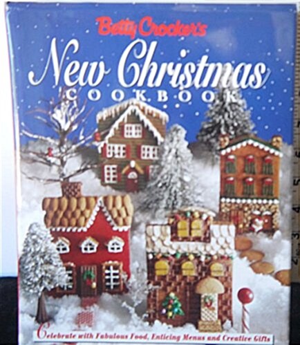 Betty Crockers New Christmas Cookbook (Hardcover, 1st)