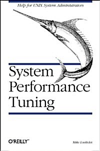 System Performance Tuning (Nutshell Handbooks) (Paperback, 1)