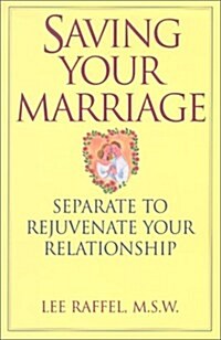 Saving Your Marriage (Hardcover)