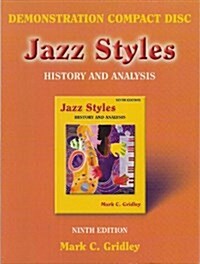 Jazz Styles: History & Analysis (Audio CD, 9 Edition)