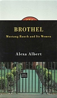 Brothel Mustang Ranch and Its Women (Paperback, Later Printing)