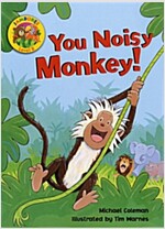 Jamboree Level B: You Noisy Monkey!