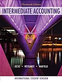 Intermediate Accounting (Paperback, 13 I.S.ed)