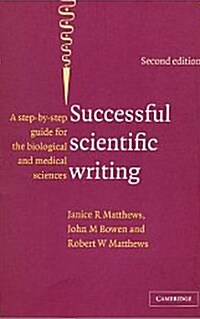 Successful Scientific Writing Full Canadian Binding : A Step-by-step Guide for the Biological and Medical Sciences (Paperback, 2 Rev ed)