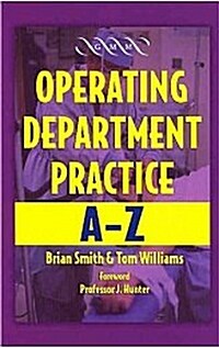 Operating Department Practice A-Z (Paperback)