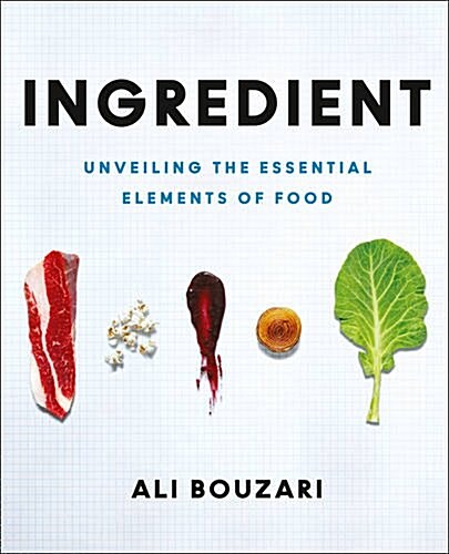 Ingredient : Unveiling the Essential Elements of Food (Hardcover)