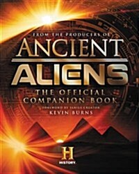 Ancient Aliens: The Official Companion Book (Hardcover)