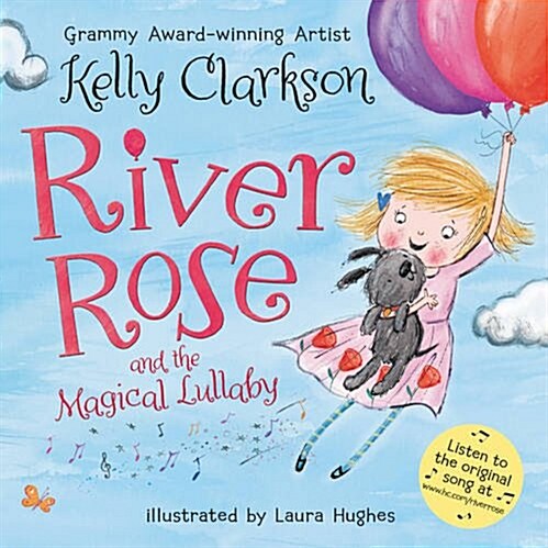 River Rose and the Magical Lullaby (Hardcover)