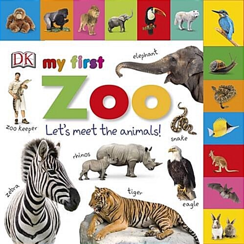 My First Zoo Lets Meet the Animals! (Board Book)