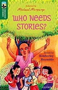 Oxford Reading Tree Treetops Greatest Stories: Oxford Level 12: Who Needs Stories? (Paperback)