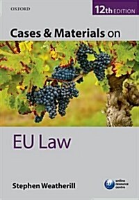 Cases & Materials on EU Law (Paperback, 12 Revised edition)