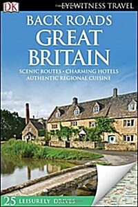 Back Roads Great Britain (Paperback)