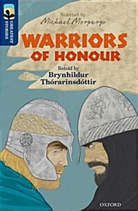 Oxford Reading Tree TreeTops Greatest Stories: Oxford Level 14: Warriors of Honour (Paperback)