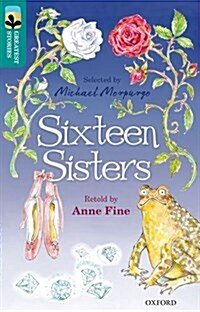 Oxford Reading Tree Treetops Greatest Stories: Oxford Level 16: Sixteen Sisters (Paperback)