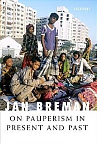 On Pauperism in Present and Past (Hardcover)