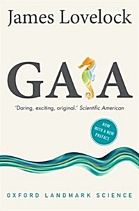 Gaia : A New Look at Life on Earth (Paperback)