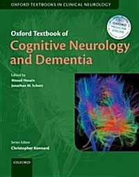 Oxford Textbook of Cognitive Neurology and Dementia (Hardcover)