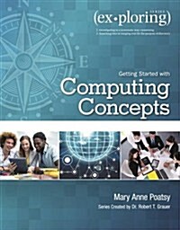 Exploring Getting Started with Computing Concepts (Paperback)