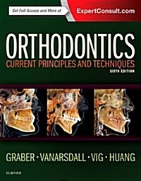 Orthodontics: Current Principles and Techniques (Hardcover, 6)