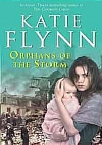 Orphans of the Storm (Hardcover, Library ed)