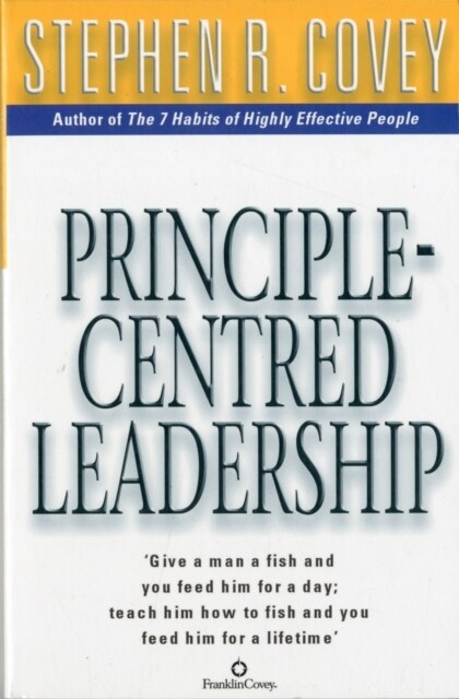 Principle Centred Leadership (Paperback, Export)