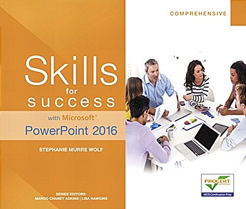 Skills for Success with Microsoft PowerPoint 2016 Comprehensive (Paperback)