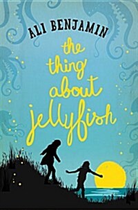 THE THING ABOUT JELLYFISH (Paperback)