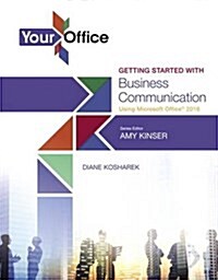Your Office: Getting Started with Business Communication (Paperback)