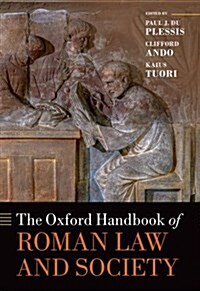 The Oxford Handbook of Roman Law and Society (Hardcover)