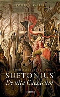 Studies on the Text of Suetonius de Uita Caesarum (Hardcover)