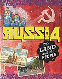 The Land and the People: Russia (Hardcover)