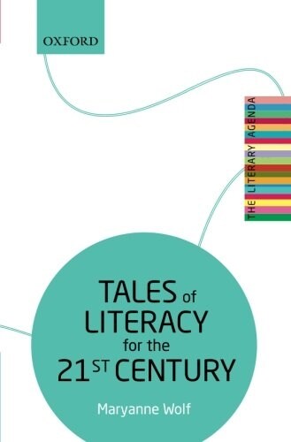 Tales of Literacy for the 21st Century : The Literary Agenda (Paperback)