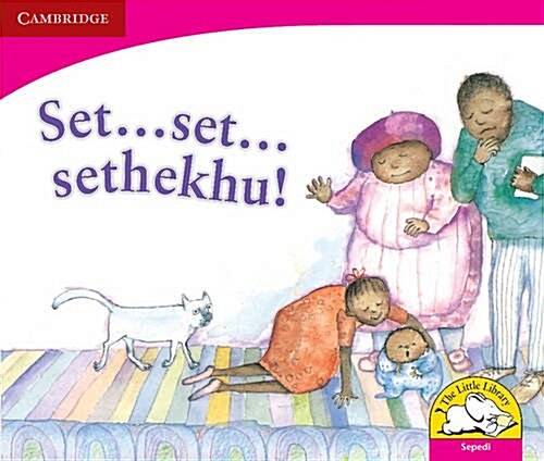 Set ... set ... sethekhu! Set ... set ... sethekhu! (Paperback)
